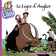 Une aventure de Lilou T2, Le tigre d'Angkor par Charles Masson / Jeunesse