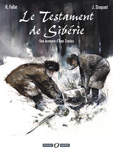 Le Testament de Sibrie, une aventure de Ivan Zourine - Des ronds dans l'O, BD Aventure (dc. 2005)