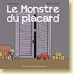 Le monstre du placard (Des ronds dans l'O - avril 2014)