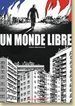 Un monde libre de Halim Mahmoudi / Un roman graphique (ados / adultes) - Voir la présentation