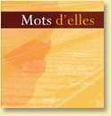Mots d'Elles, paroles de cheminotes - Marie Moinard (Des ronds dans l'O - mars 2007)