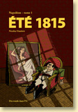 Napoléon T1 - Eté 1815 : Voir la présentation détaillée de l'album