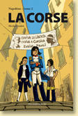 Napoléon tome 2 : La Corse de Nicolas Dandois - Voir la présentation détaillée (Des ronds dans l'O, juil. 2011)