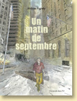 Un matin de septembre de Jérôme Pigney / Un roman graphique - Voir la présentation