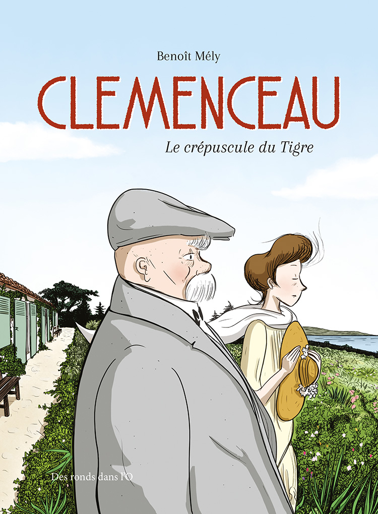 Clemenceau - Le crépuscule du Tigre - Couverture (cliquer pour agrandir l'image)