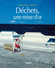 Dchets, une mine d'or - Couverture (cliquer pour agrandir l'image)