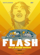 FLASH ou le grand voyage - Voir la prsentation