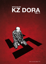 KZ Dora T.1 - Histoire (octobre 2010)