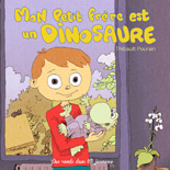 Mon petit frre est un dinosaure - Couverture (cliquer pour agrandir l'image)