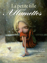 La petite fille aux allumettes de H.C. Andersen illustré par Fabrice Backès (20 oct. 2011) - Voir la présentation détaillée