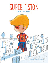 Super Fiston, de Christos et Chebret - Couverture (cliquer pour agrandir l'image)