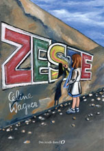 Zeste, de Cline Wagner : extrait, revue de presse