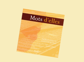 Voir un extrait de Mots d'elles, paroles de cheminotes en Nord Pas de Calais