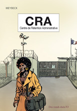CRA - Centre de Rétention Administrative - Couverture (cliquer pour agrandir l'image)