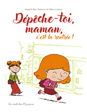 Dpche-toi, maman, c'est la rentre ! - Couverture (cliquer pour agrandir l'image)