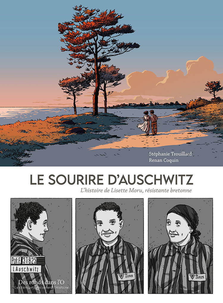 Le Sourire d'Auschwitz - L'histoire de Lisette Moru, résistante bretonne - Couverture (cliquer pour agrandir l'image)