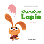 Monsieur Lapin, les ballons - Couverture (cliquer pour agrandir l'image)